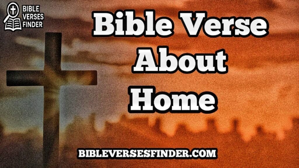 Bible Verse About Home