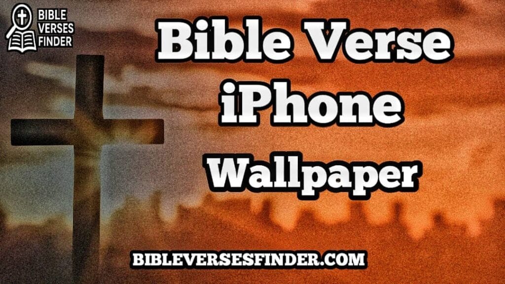 Bible Verse iPhone Wallpaper