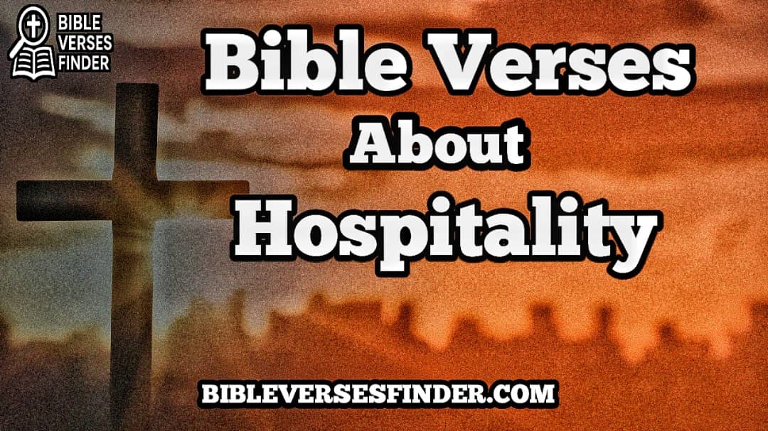 Bible Verses About Hospitality
