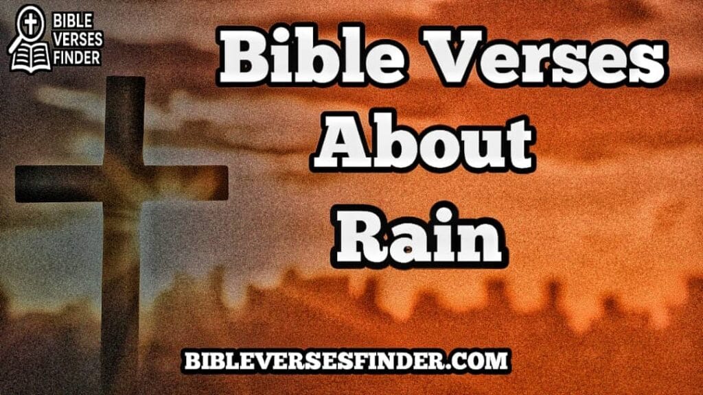 Bible Verses About Rain
