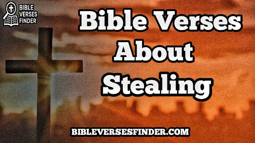 Bible Verses About Stealing