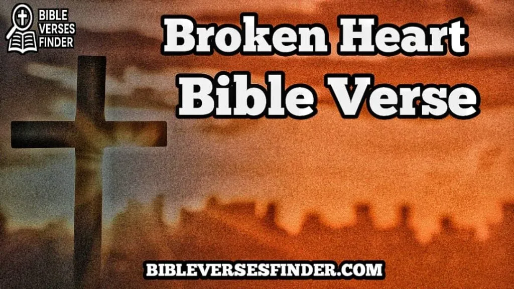 Broken Heart Bible