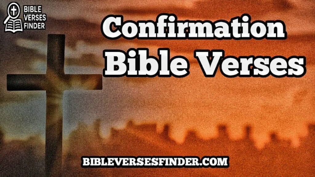 Confirmation Bible Verses