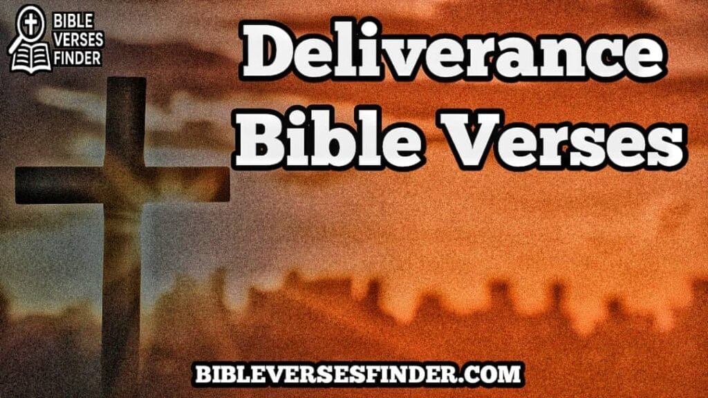 Deliverance Bible Verses