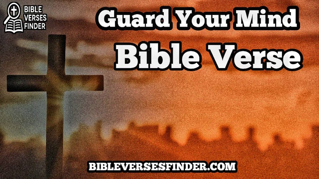 Guard Your Mind Bible Verse