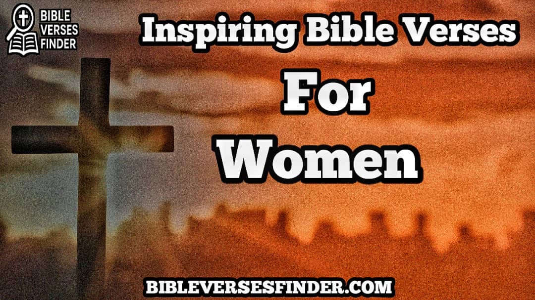 Inspiring Bible Verses For Women