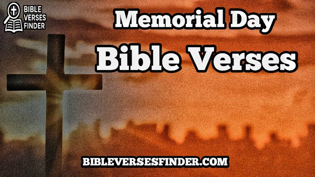 Memorial Day Bible Verses