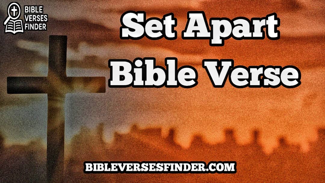 Set Apart Bible Verse