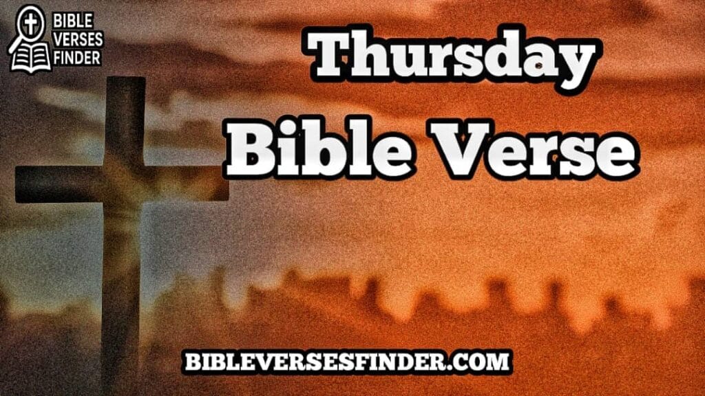 Thursday Bible Verse