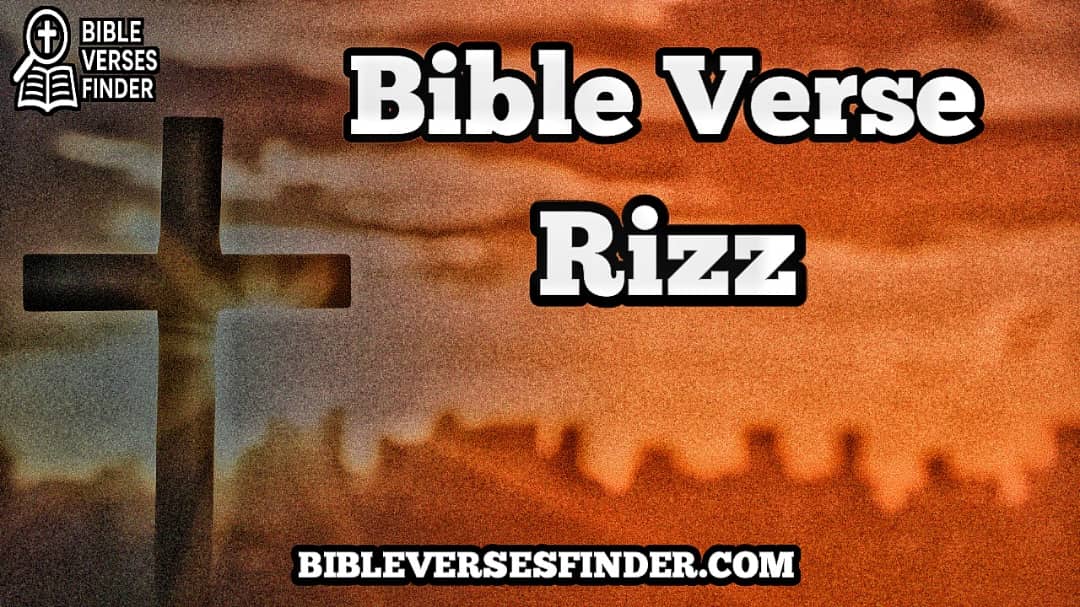 Bible Verse Rizz