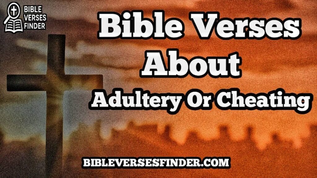 Bible Verses About Adultery Or Cheating