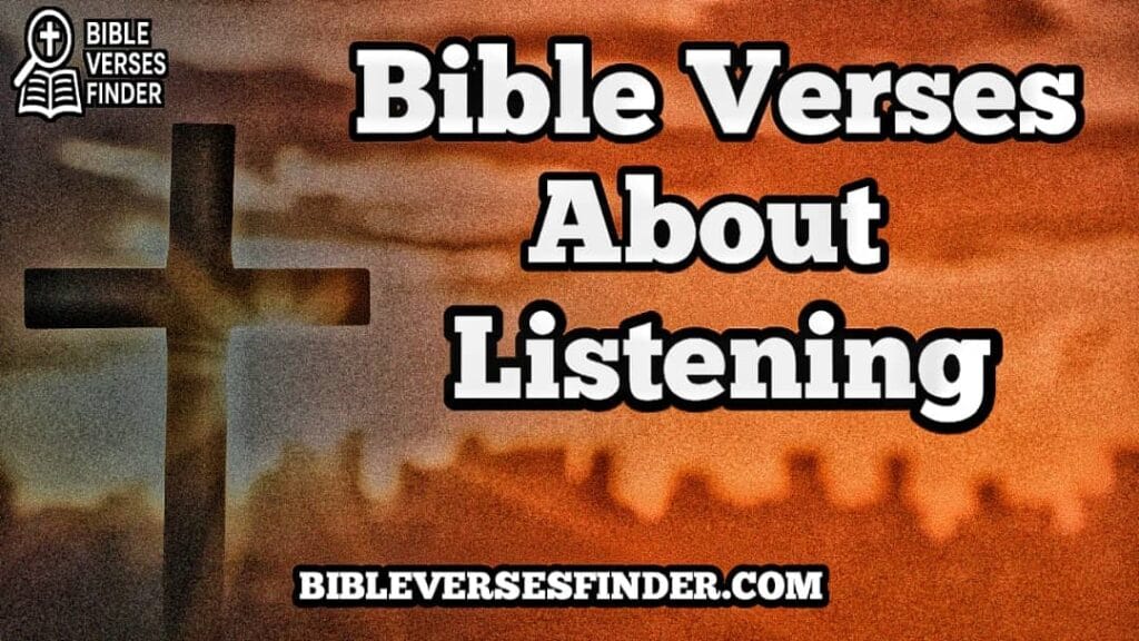Bible Verses About Listening