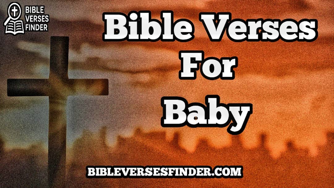 Bible Verses For New Baby