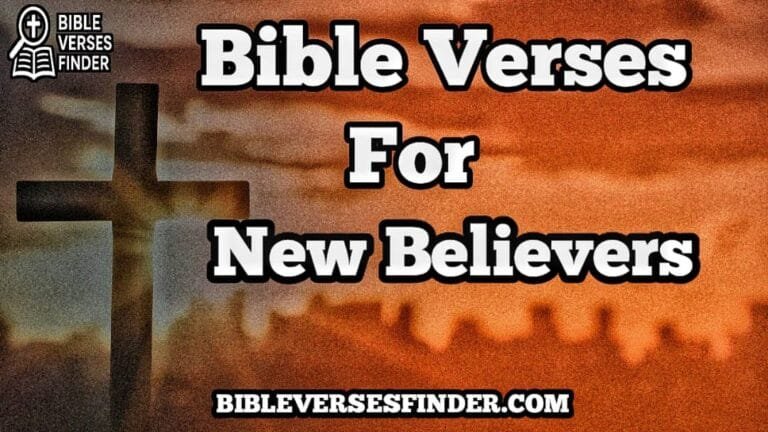 Most Inspiring Bible Verses For New Believers
