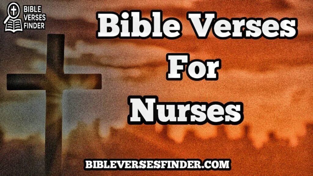 Bible Verses For Nurses