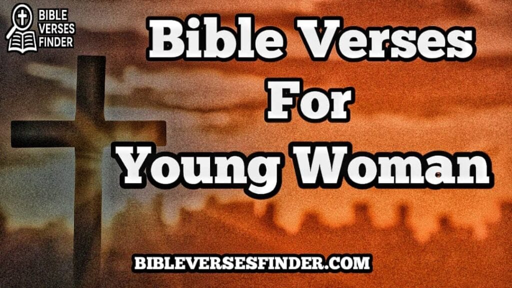 Bible Verses For Young Women
