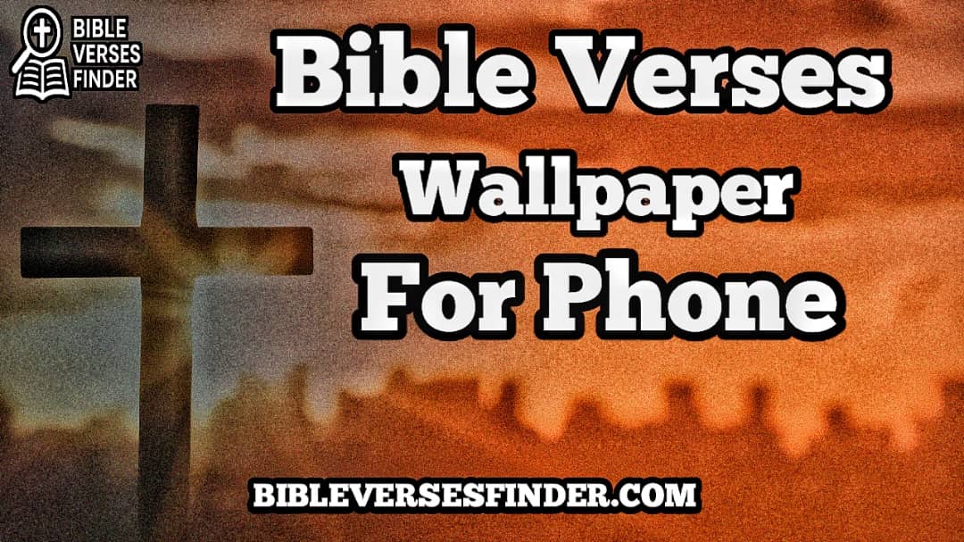 Bible Verses Wallpaper For Phone