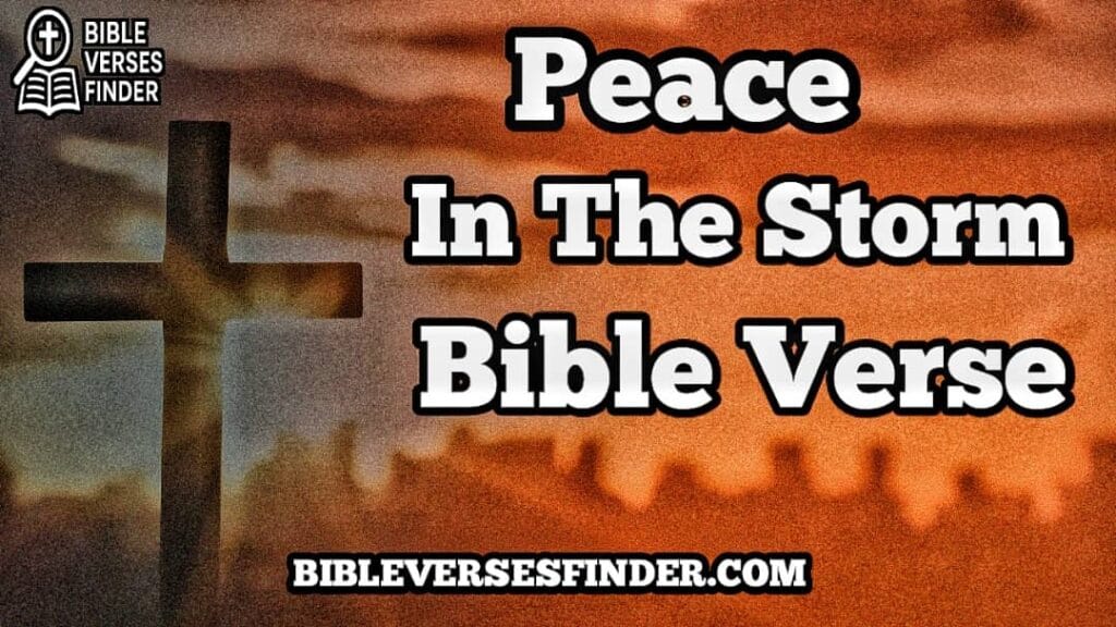 Peace In The Storm Bible Verse