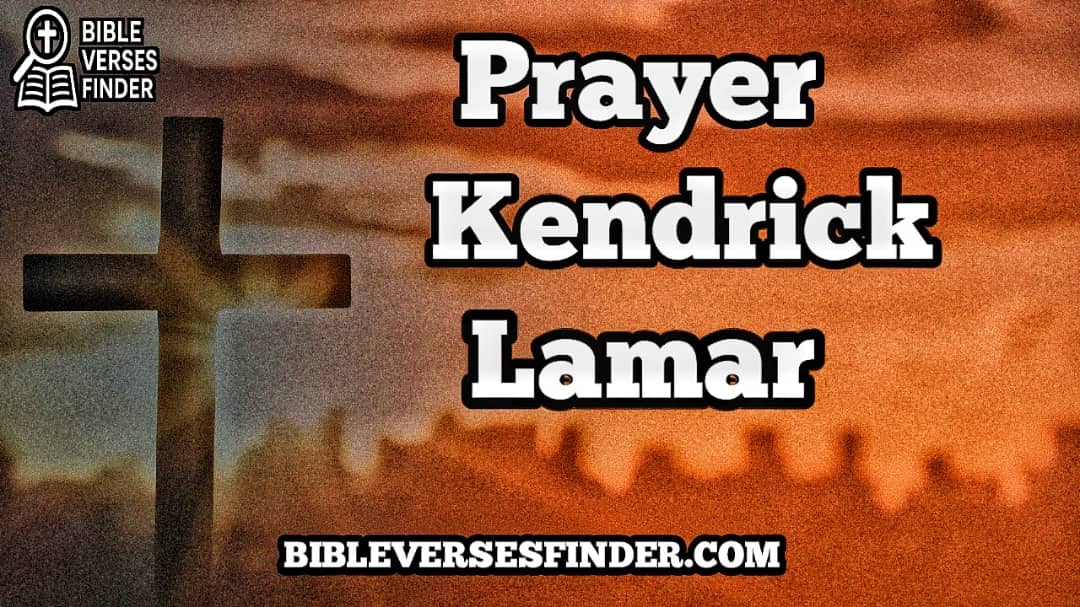 Prayer Kendrick Lamar