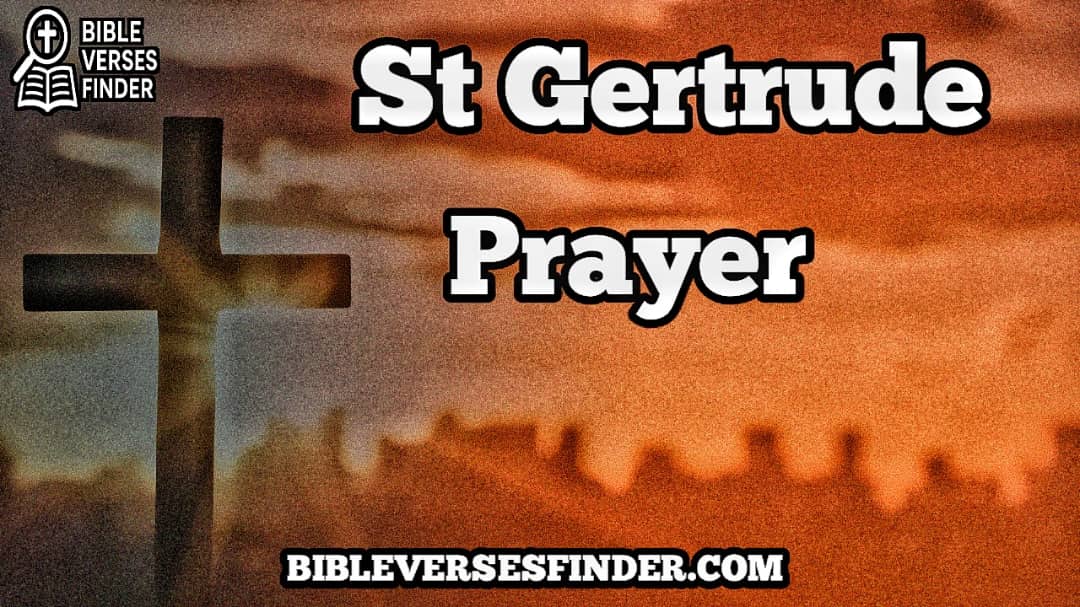 St Gertrude Prayer 