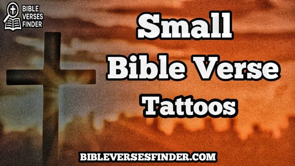 Small Bible Verse Tattoos