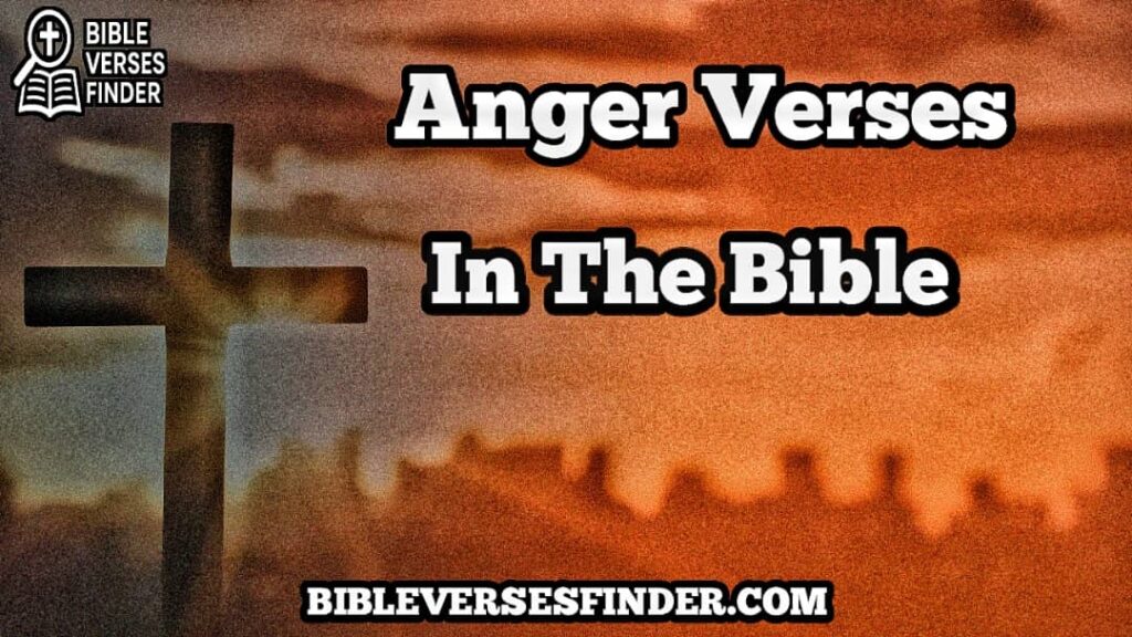 Anger Verses In The Bible