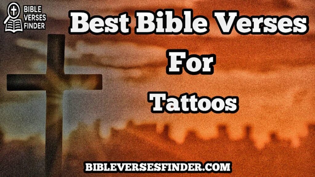 Best Bible Verses For Tattoos