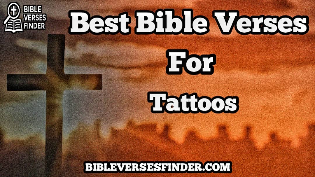 Best Bible Verses For Tattoos
