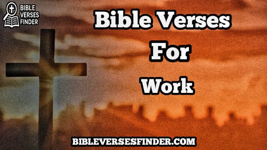 Bible Verses For Work