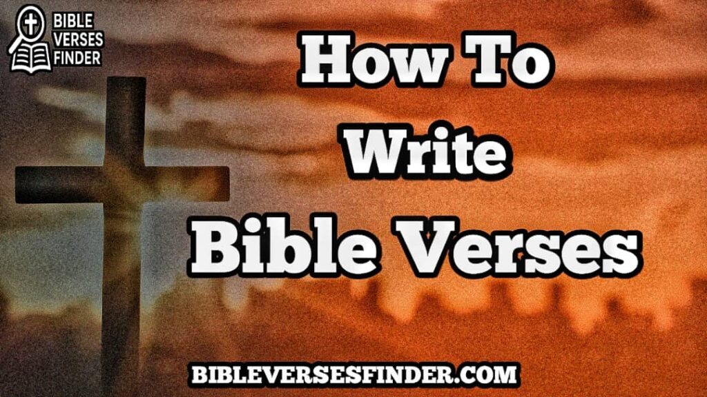 How To Write Bible Verses