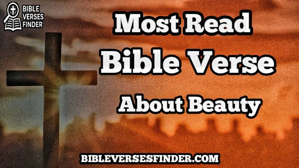 Most Read Bible Verse About Beauty