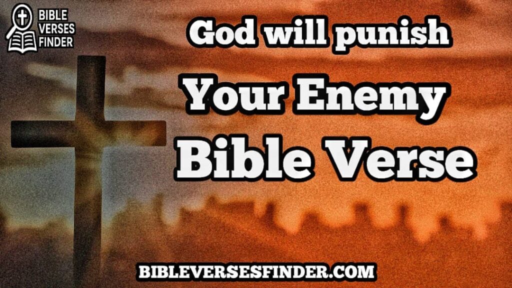God Will Punish Your Enemies Bible Verse