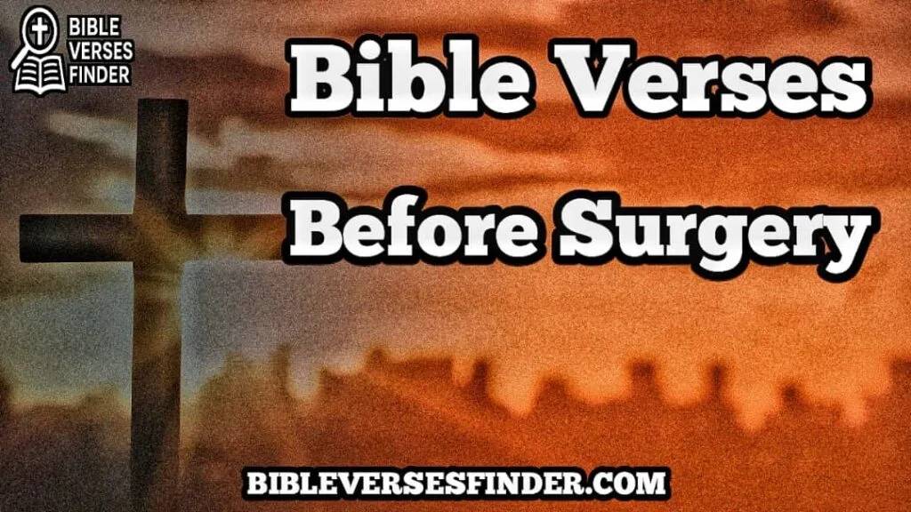 Bible Verses Before Surgery
